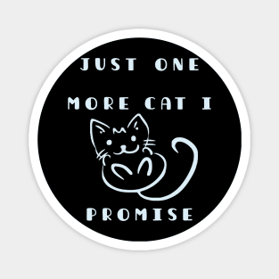 cute kawaii chibi kitten best friend, just one more cat i promise Magnet